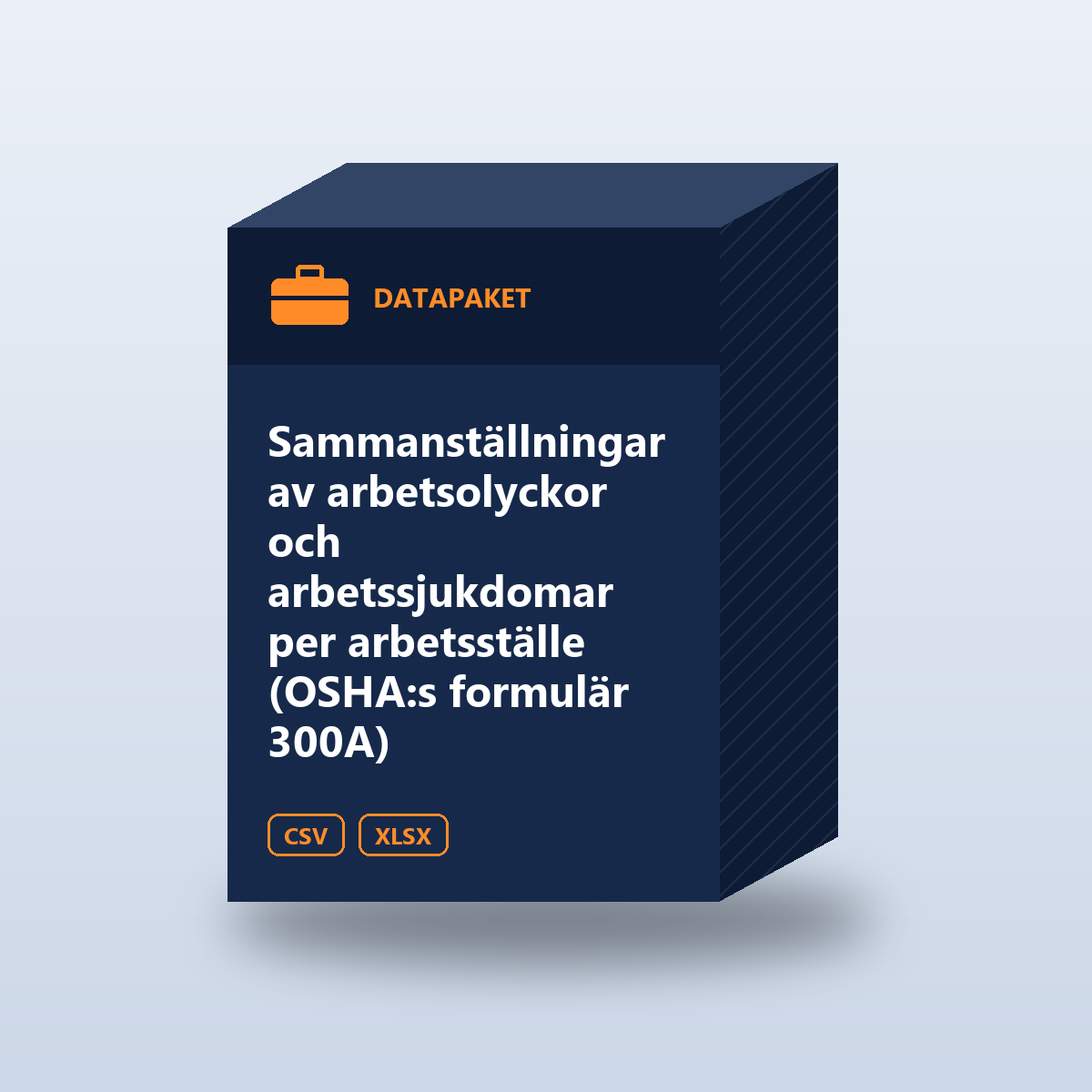 Sammanställningar av arbetsolyckor och arbetssjukdomar per arbetsställe (OSHA:s formulär 300A)